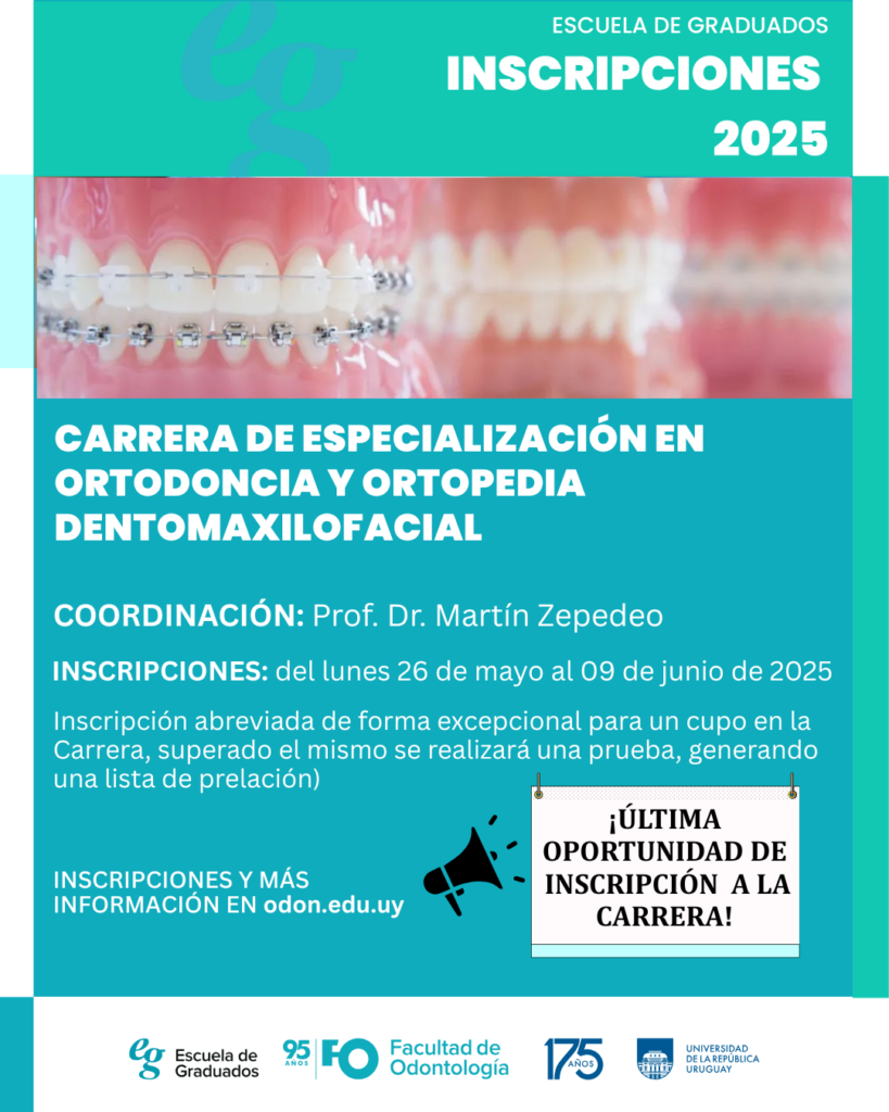 Inscripción abierta a Carrera de especialización en Ortodoncia y Ortopedia Dentomaxilofacial.