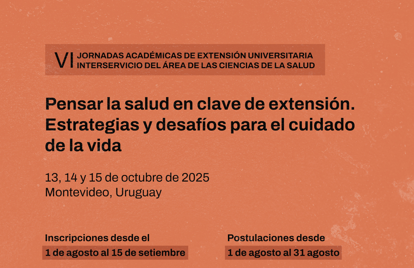 VI Jornadas Académicas de Extensión Universitaria Interservicio del Área de las Ciencias de la Salud