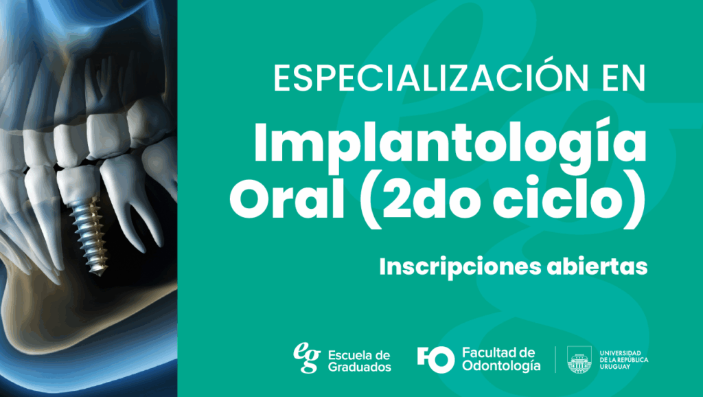 Se encuentra abierta la inscripción a la Especialización en Implantología Oral (2do ciclo) 2026