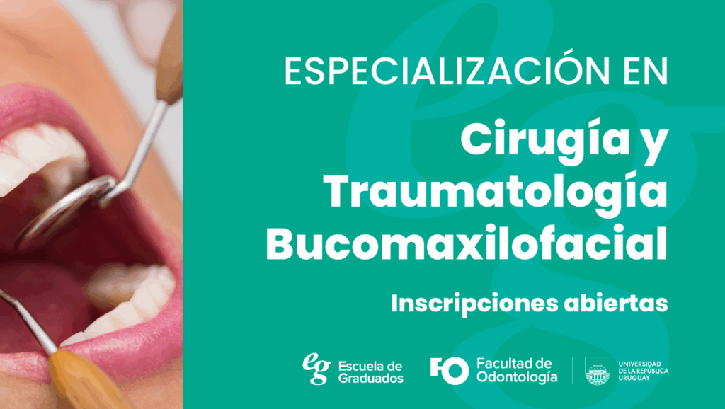 Se encuentra abierta la inscripción a la Especialización en Cirugía y Traumatología Bucomaxilofacial 2026