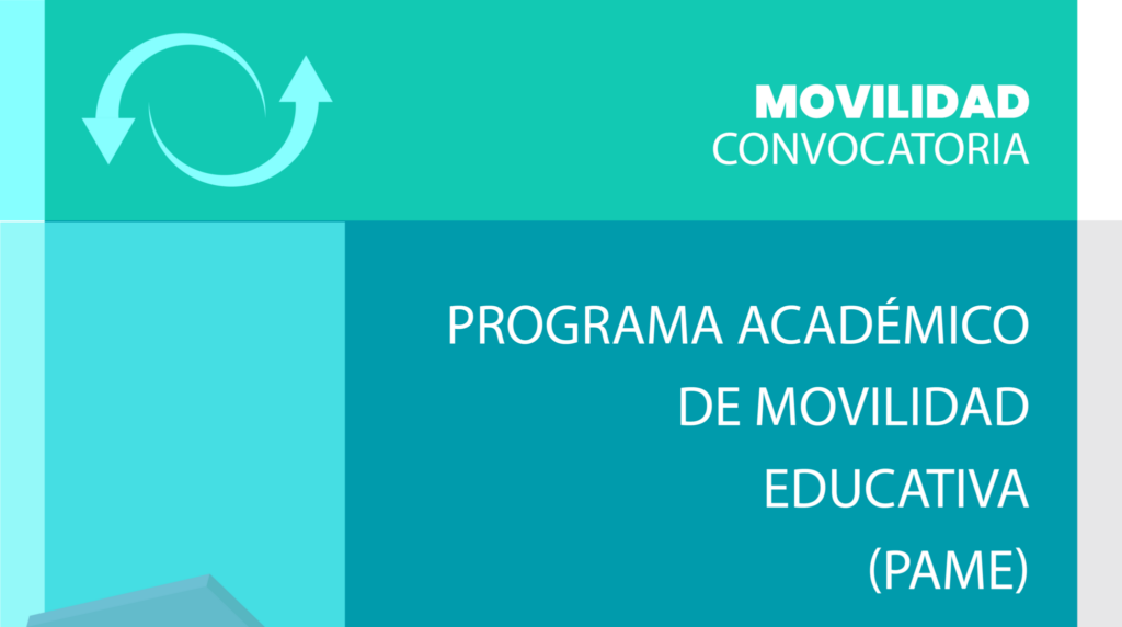 Convocatoria a estudiantes: Programa PAME