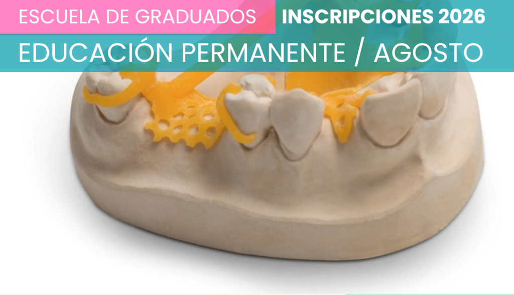 5 de agosto | Actualización en prótesis parcial removible. Diseño y aplicación de implantes dentales y flujo digital